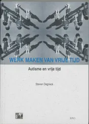 Omslag van Werk maken van vrije tijd