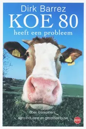 Omslag van Koe 80 heeft een probleem