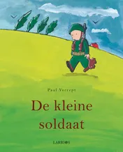Omslag van De kleine soldaat