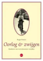 Omslag van Oorlog & zwijgen