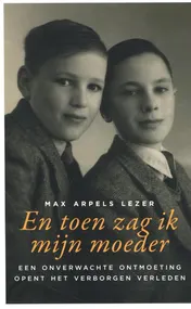 Omslag van En toen zag ik mijn moeder