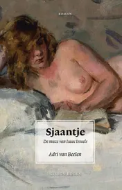 Omslag van Sjaantje. De muze van Isaac Israels