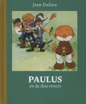 Omslag van Paulus en de drie rovers