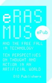 Omslag van Erasmus and the free fall in technology