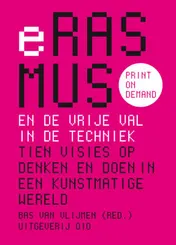 Omslag van Erasmus en de vrije val in de techniek