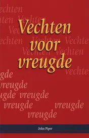 Omslag van Vechten voor vreugde