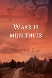 Omslag van Waar is mijn thuis