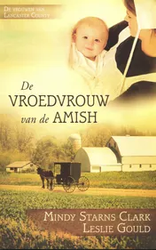 Omslag van De vroedvrouw van de Amish