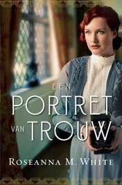 Omslag van Een portret van trouw