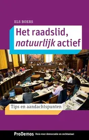 Omslag van Het raadslid, natuurlijk actief