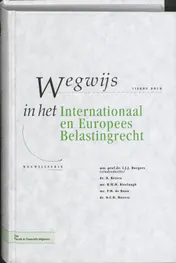 Omslag van Wegwijs in het internationaal en Europees Belastingrecht