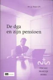 Omslag van De DGA en zijn pensioen
