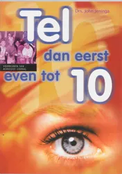 Omslag van Tel dan eerst even tot tien