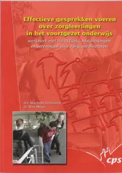 Omslag van Effectieve gesprekken voeren over zorgleerlingen in het voortgezet onderwijs