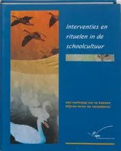 Omslag van Interventies en rituelen in de schoolcultuur