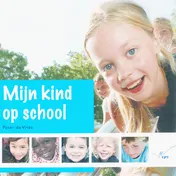 Omslag van Mijn kind op school