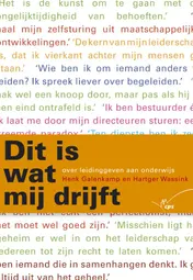 Omslag van Dit is wat mij drijft