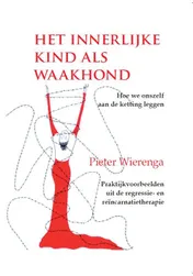 Omslag van Het innerlijke kind als waakhond