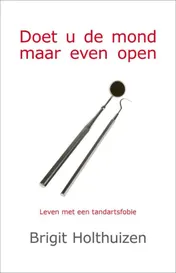 Omslag van Doet u de mond maar even open