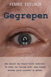 Omslag van Gegrepen