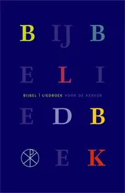 Omslag van Bijbel Liedboek voor de Kerken