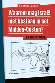 Omslag van Waarom mag Israël niet bestaan in het Midden-Oosten?