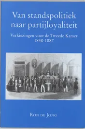 Omslag van Van standspolitiek naar partijloyaliteit