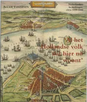 Omslag van Al het Hollandse volk dat hier nu woont