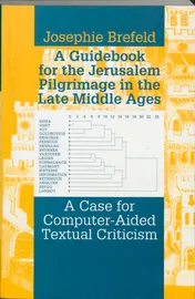 Omslag van A guidebook for the Jerusalem pilgrimage in the Late Middle Ages