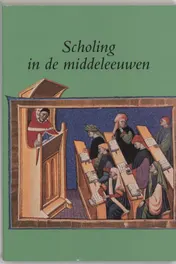 Omslag van Scholing in de middeleeuwen