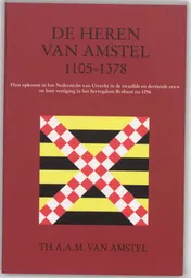 Omslag van De Heren van Amstel 1105-1378