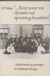 Omslag van Eene soort van dynastie van spoorwegbeambten