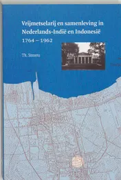 Omslag van Vrijmetselarij en samenleving in Nederlands-Indie en Indonesie 1764-1962