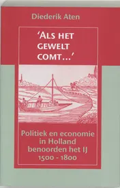 Omslag van "Als het gewelt comt..."