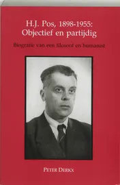 Omslag van H J Pos 1898-1955 objectief en partijdig