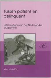 Omslag van Tussen patient en delinquent (Between patient and delinquent
