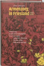 Omslag van Armenzorg in Friesland 1500-1800
