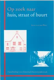 Omslag van Op zoek naar huis, straat of buurt