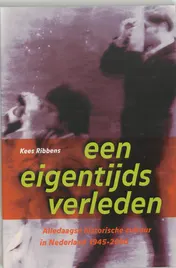 Omslag van Een eigentijds verleden