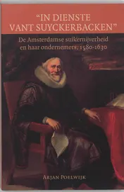 Omslag van In dienste vant suyckerbacken