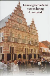 Omslag van Lokale geschiedenis tussen lering & vermaak
