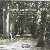 Omslag van Het Boombergpark te Hilversum