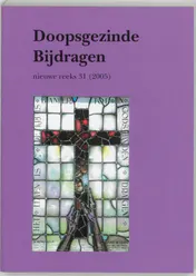 Omslag van Doopsgezinde Bijdragen nieuwe reeks 31 (2005)