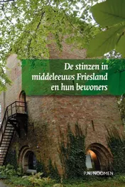 Omslag van De stinzen in middeleeuws Friesland en hun bewoners