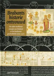 Omslag van Brabants historie ontvouwd