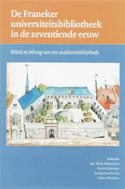 Omslag van De Franeker universiteitsbibliotheek in de zeventiende eeuw