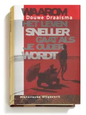 Omslag van Waarom het leven sneller gaat als je ouder wordt