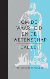 Omslag van Om de waarheid en de wetenschap