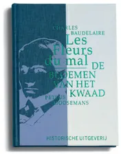 Omslag van De bloemen van het kwaad = Les fleurs du mal