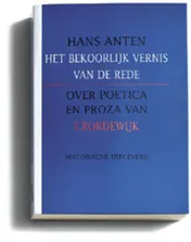 Omslag van Het bekoorlijk vernis van de rede
